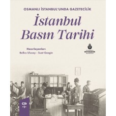 İstanbul Basın Tarihi - 1. Cilt