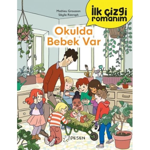 İlk Çizgi Romanım - Okulda Bebek Var