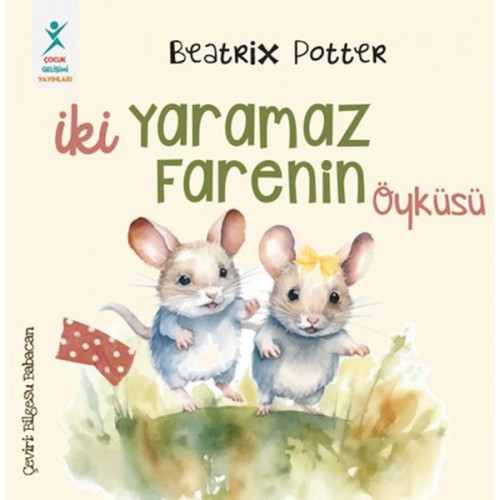 İki Yaramaz Farenin Öyküsü