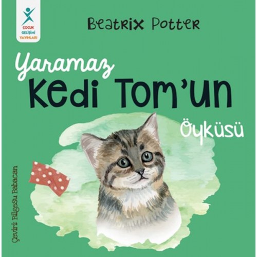 Yaramaz Kedi Tom’un Öyküsü