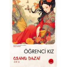 Öğrenci Kız  Osamu Dazai - Japon Klasikleri