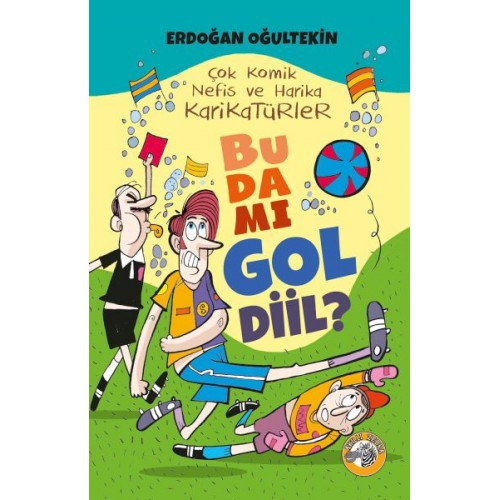 Bu da mı Gol Diil?