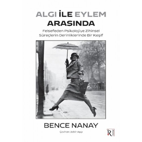 Algı İle Eylem Arasında