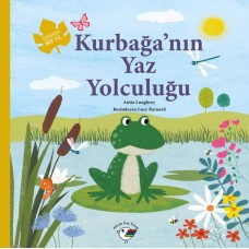 Kurbağa’nın Yaz Yolculuğu – Doğada Bir Yıl