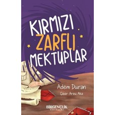 Kırmızı Zarflı Mektuplar