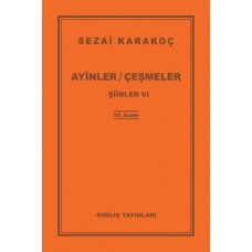 Şiirler 6 - Ayinler Çeşmeler