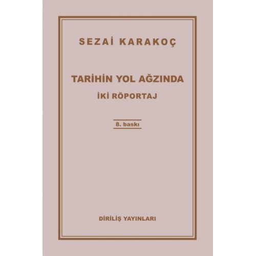 Tarihin Yol Ağzında