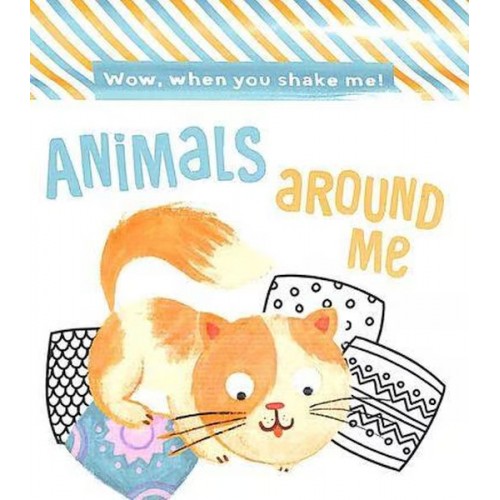 Wow When You Shake: Animals Around Me