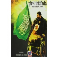 Pir-i İntifada - Şeyh Ahmed Yasin