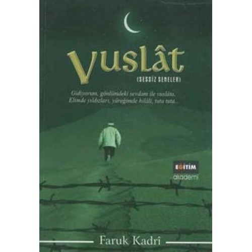 Vuslat / Sessiz Seneler