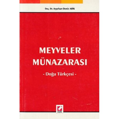 Meyveler Münazarası / Doğu Türkçesi