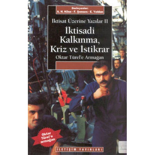 İktisadi Kalkınma Kriz ve İstikrar