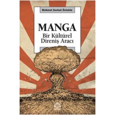 Manga  Bir Kültürel Direniş Aracı