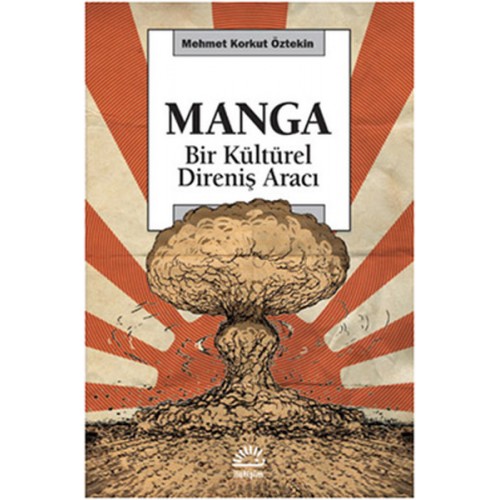 Manga  Bir Kültürel Direniş Aracı