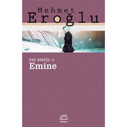 Emine / Fay Kırığı -2