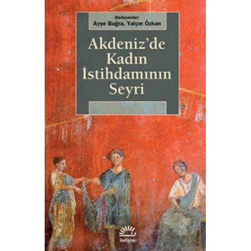 Akdeniz'de Kadın İstihdamının Seyri