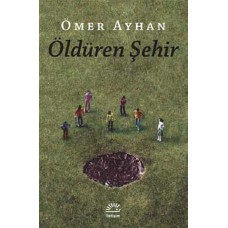 Öldüren Şehir