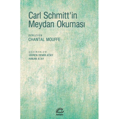 Carl Schmitt'in Meydan Okuması