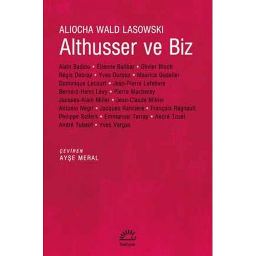 Althusser ve Biz