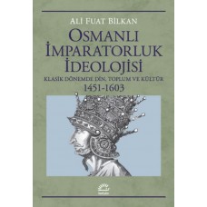 Osmanlı İmparatorluk İdeolojisi