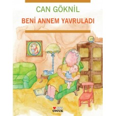 Beni Annem Yavruladı