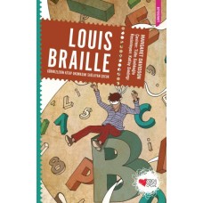 Louis Braille Görmezlerin Kitap Okumasını Sağlayan Çocuk