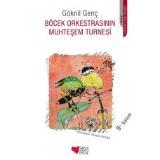 Böcek Orkestrasının Muhteşem Turnesi