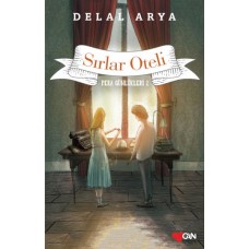 Pera Günlükleri 02 - Sırlar Oteli