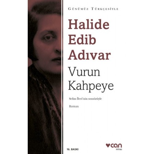 Vurun Kahpeye - Sadeleştirilmiş Metin