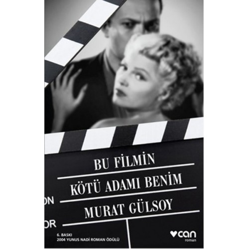 Bu Filmin Kötü Adamı Benim