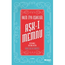 Aşk-ı Memnu - Açıklamalı Orjinal Metin