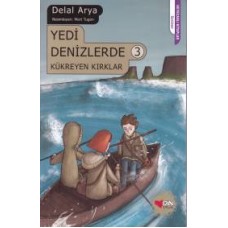 Yedi Denizlerde 3 - Kükreyen Kırklar