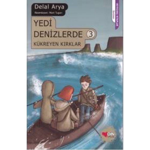 Yedi Denizlerde 3 - Kükreyen Kırklar