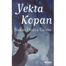 Sakın Oraya Gitme