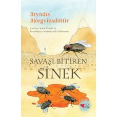 Savaşı Bitiren Sinek