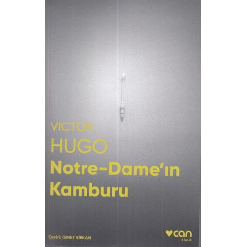 Notre-Dame'ın Kamburu (Fotoğraflı Klasik)