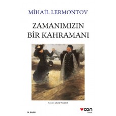 Zamanımızın Bir Kahramanı (Beyaz Kapak)