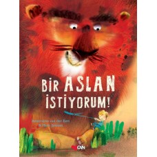 Bir Aslan İstiyorum -Ciltli