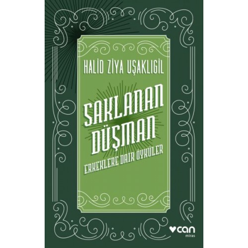 Saklanan Düşman - Erkeklere Dair Öyküler