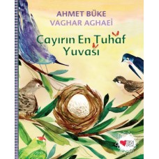 Çayırın En Tuhaf Yuvası