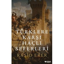 Türklere Karşı Haçlı Seferleri