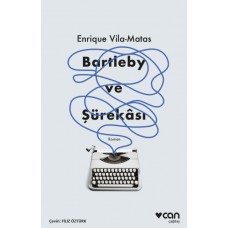 Bartleby ve Şürekası