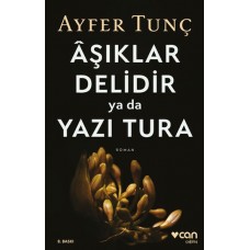 Aşıklar Delidir ya da Yazı Tura