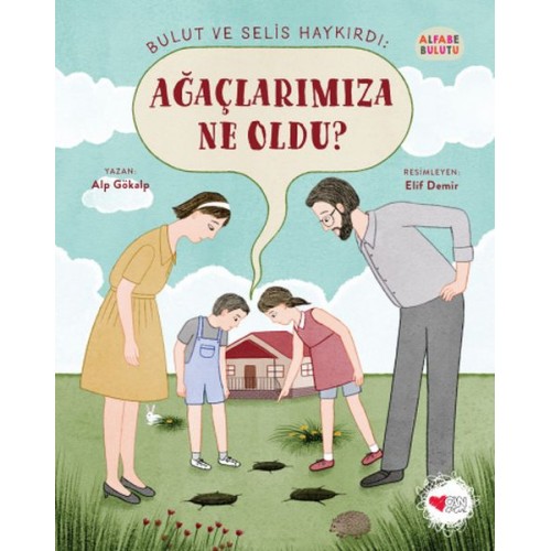 Ağaçlarımıza Ne Oldu? - Alfabe Bulutu 4