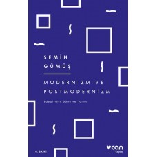 Modernizm ve Postmodernizm  Edebiyatın Dünü ve Yarını