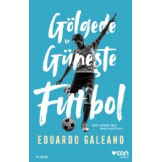 Gölgede ve Güneşte Futbol