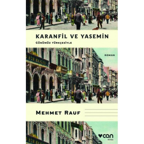 Karanfil ve Yasemin (Günümüz Türkçesiyle)