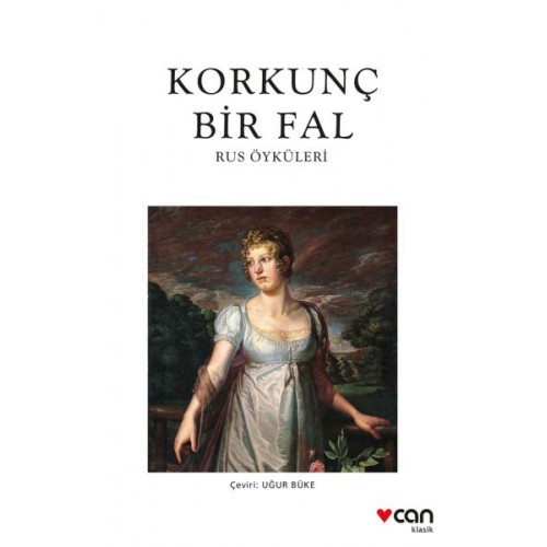 Korkunç Bir Fal-Rus Öyküleri