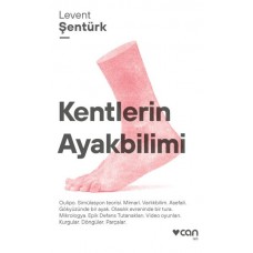 Kentlerin Ayakbilimi