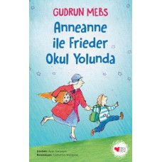 Anneanne ile Frieder Okul Yolunda